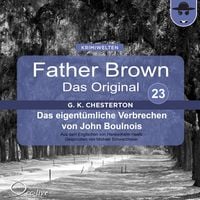 Produktbild: Das eigent&uuml;mliche Verbrechen von John Boulnois