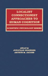 Produktbild: Localist Connectionist Approaches To Human Cognition