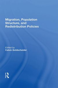 Produktbild: Migration, Population Structure, and Redistribution Policies
