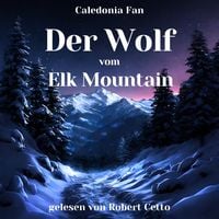 Produktbild: Der Wolf vom Elk Mountain