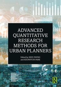 Produktbild: Advanced Quantitative Research Methods for Urban Planners