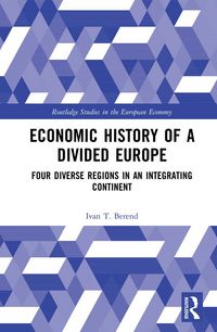 Produktbild: Economic History of a Divided Europe