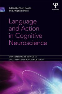 Produktbild: Language and Action in Cognitive Neuroscience