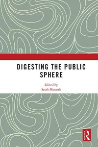 Produktbild: Digesting the Public Sphere