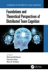Produktbild: Foundations and Theoretical Perspectives of Distributed Team Cognition