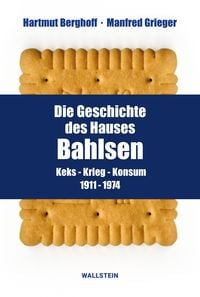 Produktbild: Die Geschichte des Hauses Bahlsen