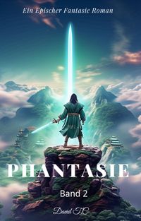 Produktbild: Phantasie:Ein Epos Fantasie Roman(Band 2)