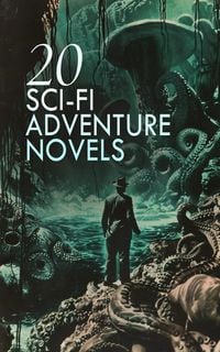 Produktbild: 20 Sci-Fi Adventure Novels