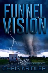 Produktbild: Funnel Vision (Storm Seekers Series, #1)