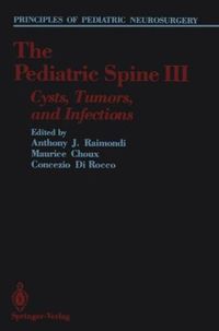 Produktbild: Raimondi Anthony J.: The Pediatric Spine Iii