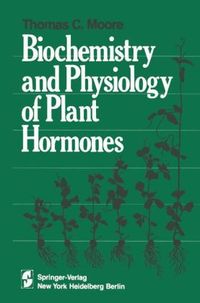 Produktbild: Moore T.C.: Biochemistry and Physiology Of Plant Ho