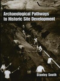 Produktbild: Archaeological Pathways to Historic Site Development
