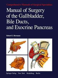 Produktbild: Hermann, R: Manual of Surgery of the Gallbladder, Bile Ducts