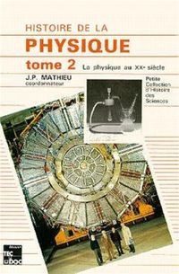 Produktbild: Histoire de la physique Tome 2
