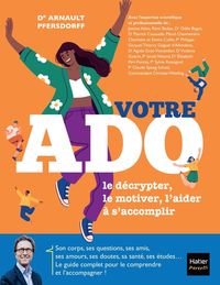 Produktbild: Votre ado : le d&eacute;crypter, le motiver, l'aider &agrave; s'accomplir