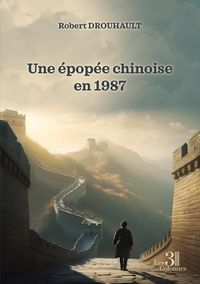 Produktbild: Une epopee chinoise en 1987