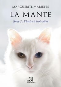 Produktbild: La mante tome 2: l hydre a trois