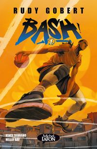 Produktbild: Bash. Tome 1