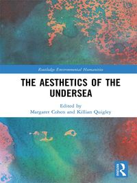 Produktbild: The Aesthetics of the Undersea