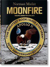Produktbild: Norman Mailer. MoonFire. La prodigieuse aventure d'Apollo 11