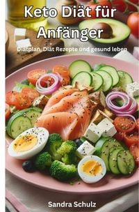 Produktbild: Keto Di&auml;t f&uuml;r Anf&auml;nger