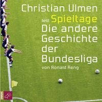 Produktbild: Spieltage. Die andere Geschichte der Bundesliga