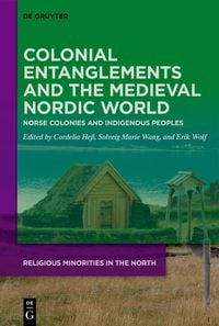 Produktbild: Colonial Entanglements and the Medieval Nordic World