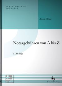 Produktbild: Notargeb&uuml;hren von A-Z