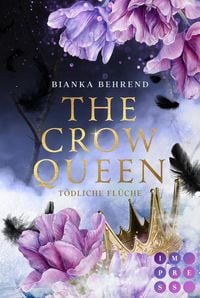 Produktbild: The Crow Queen 2: T&ouml;dliche Fl&uuml;che