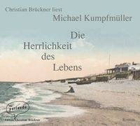 Produktbild Die Herrlichkeit des Lebens