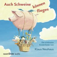 Produktbild: Auch Schweine k&ouml;nnen fliegen
