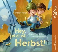 Produktbild: Hey, jetzt ist Herbst!