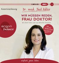 Produktbild: Wir m&uuml;ssen reden, Frau Doktor!