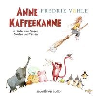 Produktbild: Anne Kaffeekanne (Vinyl-Ausgabe): 12 Lieder zum Singen, Spielen und Tanzen