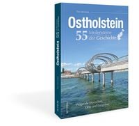 Produktbild: Ostholstein. 55 Meilensteine der Geschichte