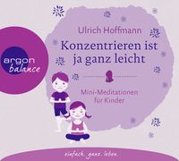 Produktbild: Konzentrieren ist ja ganz leicht