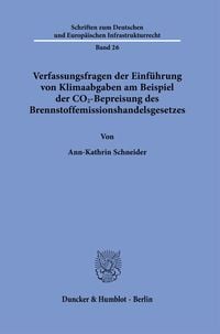 Produktbild: Verfassungsfragen der Einf&uuml;hrung von Klimaabgaben am Beispiel der CO2-Bepreisung des Brennstoffemissionshandelsgesetzes