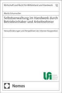 Produktbild: Selbstverwaltung im Handwerk durch Betriebsinhaber und Arbeitnehmer