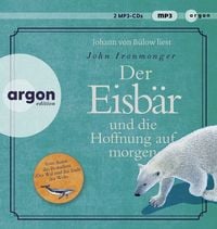 Produktbild: Der Eisb&auml;r und die Hoffnung auf morgen