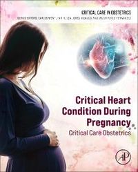 Produktbild: Critical Heart Condition During Pregnancy
