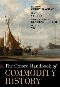 Produktbild: Oxford Handbook of Commodity History