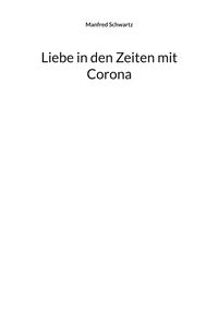 Produktbild: Liebe in den Zeiten mit Corona