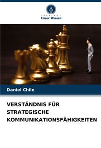 Produktbild: Verst&auml;ndnis f&uuml;r Strategische Kommunikationsf&auml;higkeiten