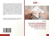 Produktbild: Les Effets Ind&eacute;sirables De La Corticoth&eacute;rapie Au Cours Du Lupus