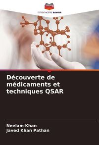 Produktbild: D&eacute;couverte de m&eacute;dicaments et techniques QSAR