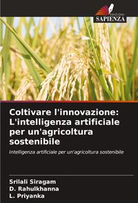 Produktbild: Coltivare l'innovazione: L'intelligenza artificiale per un'agricoltura sostenibile