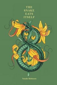 Produktbild: Robinson, N: Snake Eats Itself