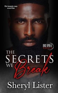 Produktbild: Lister, S: Secrets We Break