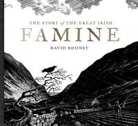 Produktbild: The Story of the Great Irish Famine