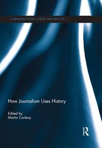 Produktbild: How Journalism Uses History